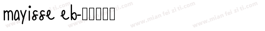 mayisse eb字体转换